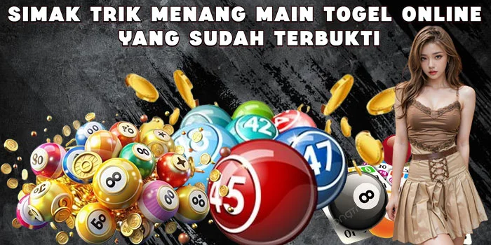 Simak Trik Menang Main Togel Online yang Sudah Terbukti