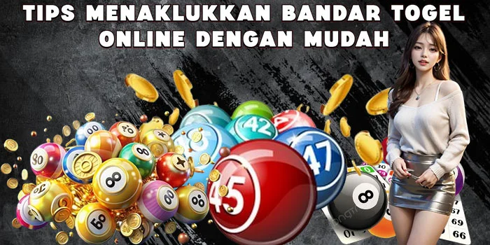Tips Menaklukkan Bandar Togel Online dengan Mudah 